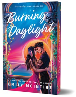 Burning Daylight (Deluxe Edition) paperback by Emily McIntire